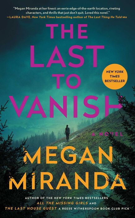 The Last to Vanish by Meghan Miranda