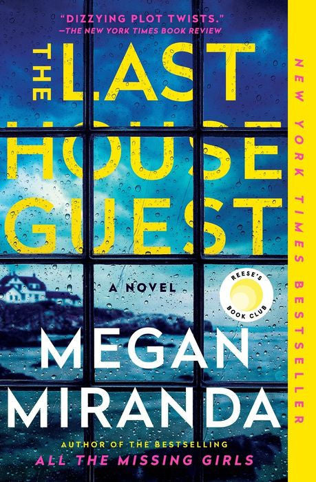 The Last House Guest by Megan Miranda