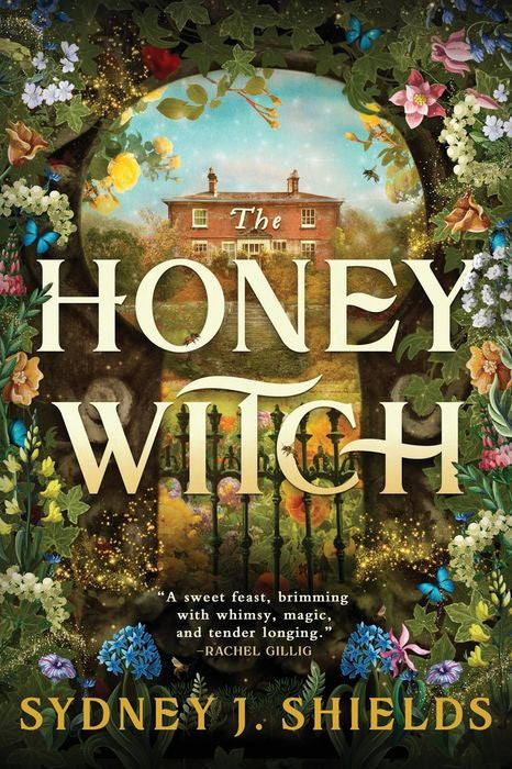 The Honey Witch by Sydney J. Shields