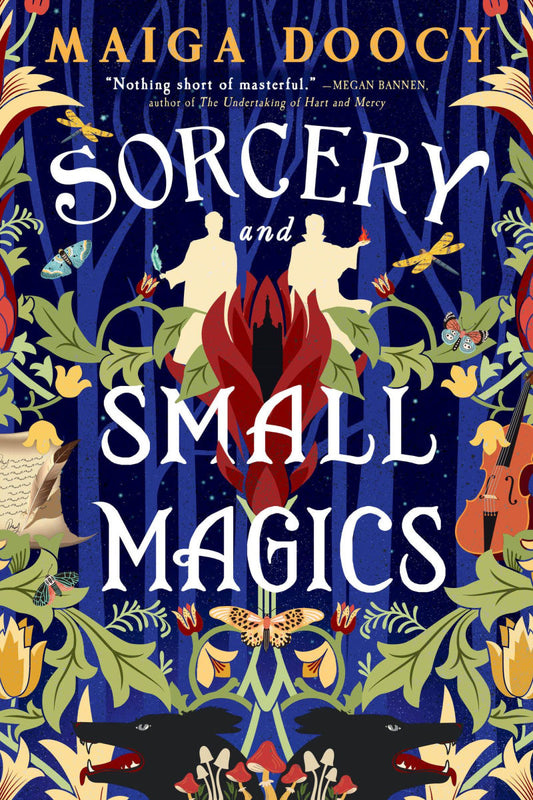 Sorcery And Small Magics by Maiga Doocy