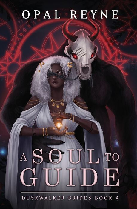 A Soul to Guide by Opal Reyne