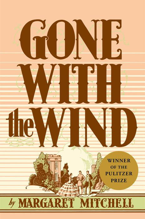 Gone With the Wind by Margaret Mitchell