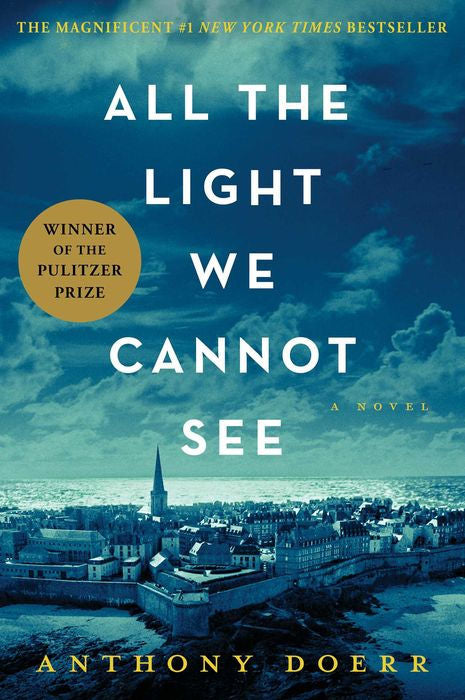 All The Light We Cannot See by Anthony Doerr