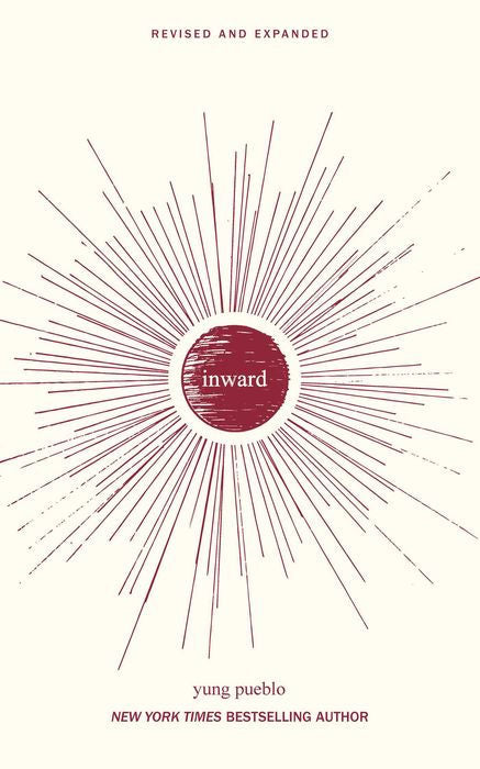 Inward by Yung Pueblo