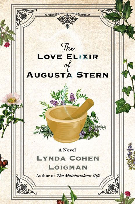 The Love Elixir of Augusta Stern by Linda Cohen Loigman