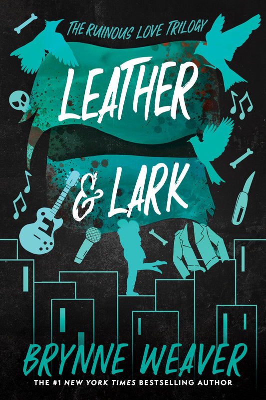 Leather and Lark by Brynne Weaver