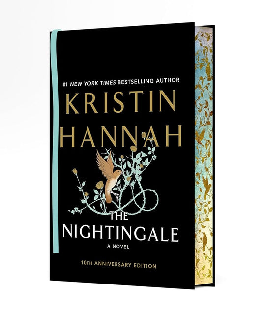 The Nightingale by Kristin Hannah 10th Anniversary Edition