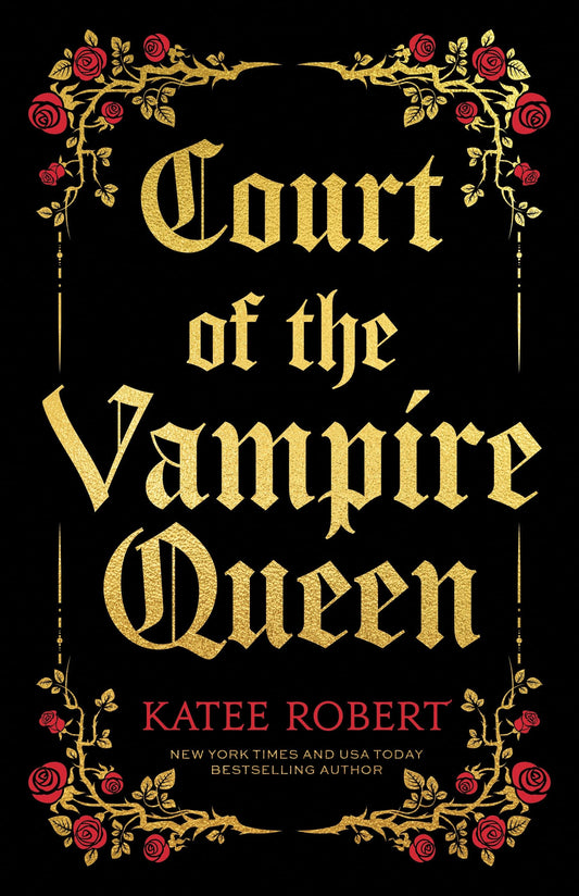Court of the Vampire Queen by Katee Robert