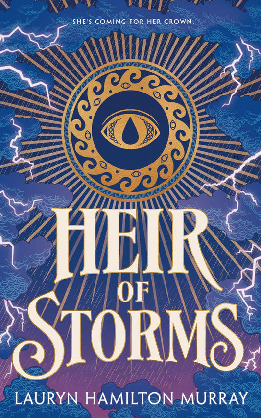 Heir of Storms by Lauryn Hamilton Murray
