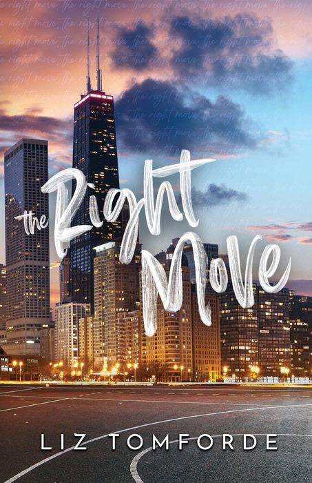 The Right Move by Liz Tomforde