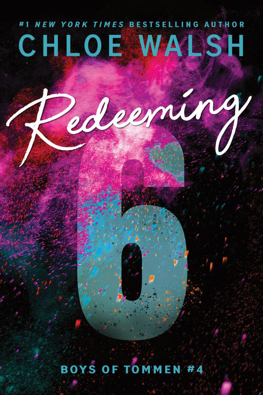 Redeeming 6 (Boys of Tommen #4) by Chloe Walsh