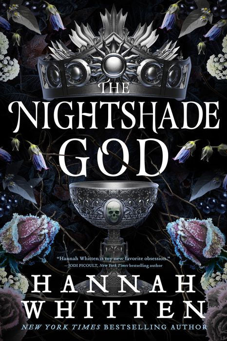 The Nightshade God (The Nightshade Crown #3)
by Hannah Whitten