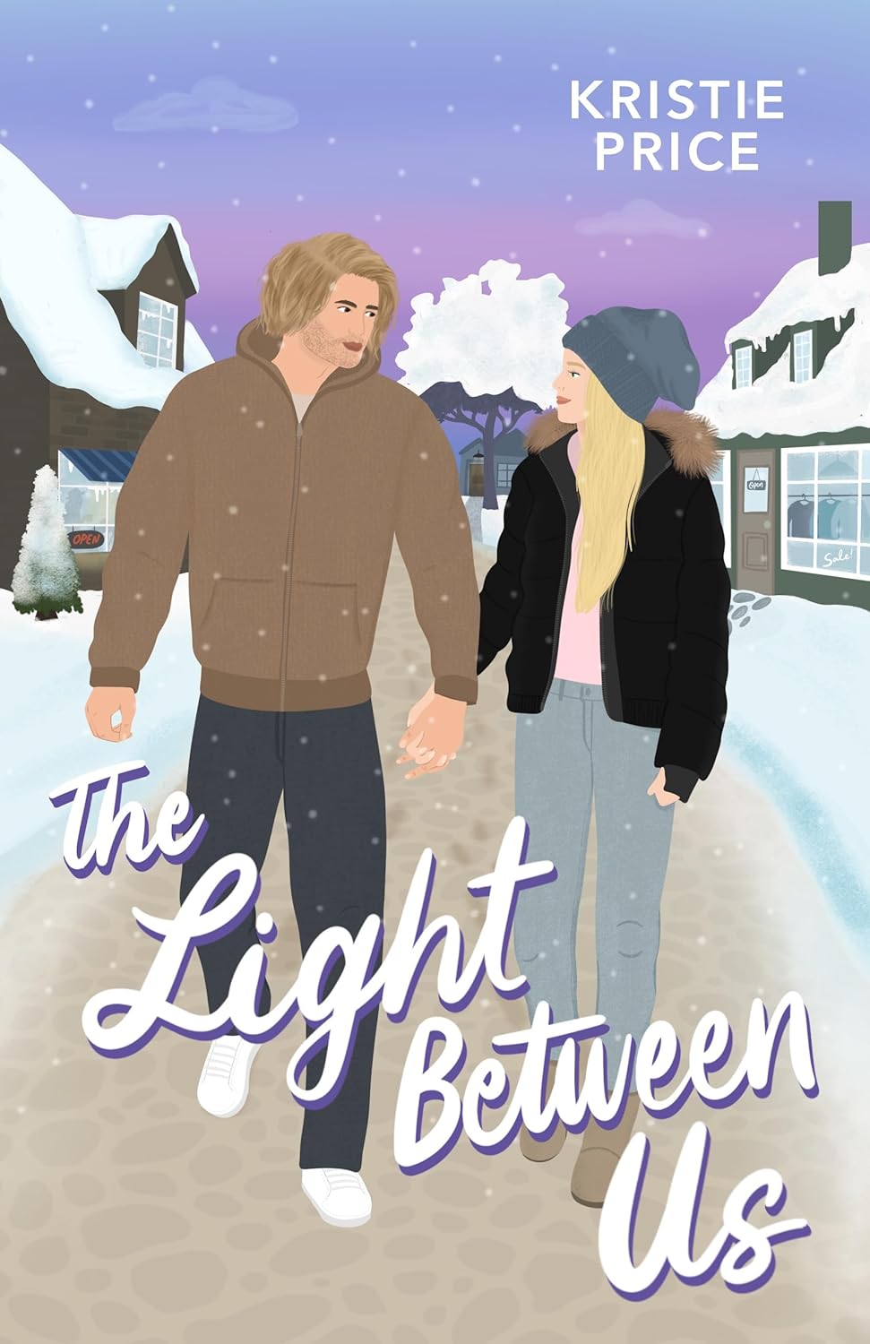 The Light Between Us (The Millennial Love Collection)
by Kristie Price