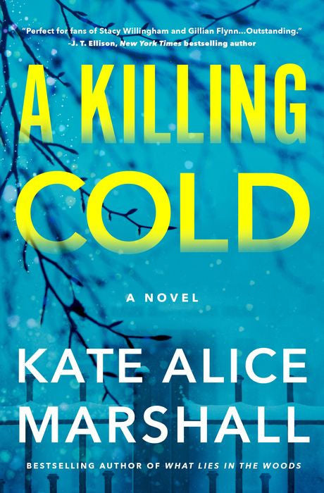 A Killing Cold: A Novel by Kate Alice Marshall