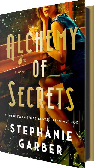 Alchemy of secrets by Stephanie Garber