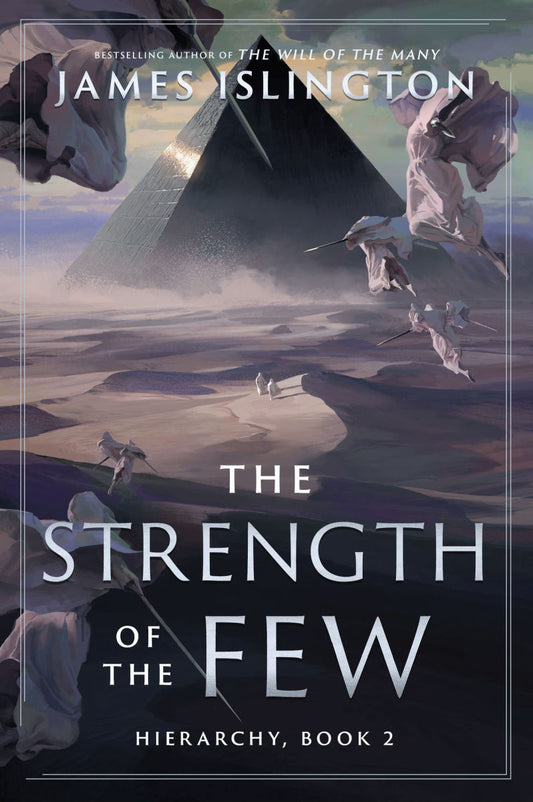 The Strength of the Few
by James Islington