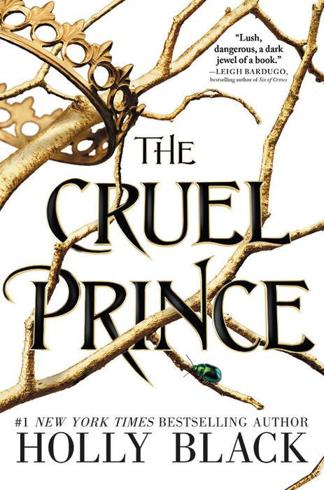 The Cruel Prince (Folk of the Air Series #1) by Holly Black