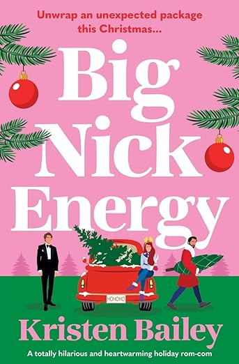 Big Nick Energy by Kristen Bailey