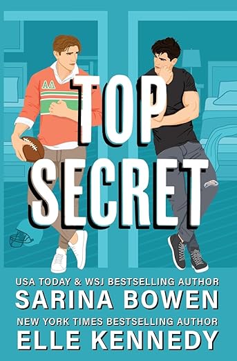 Top Secret by Sarina Bowen and Elle Kennedy