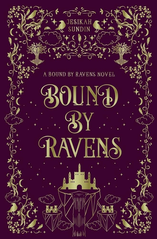 Bound By Ravens Jesikah Sundin