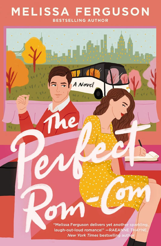 The Perfect Rom-Com by Melissa Ferguson