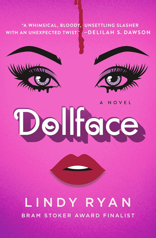 Dollface by Lindy Ryan