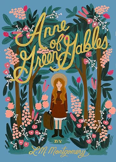 Anne of Green Gables by L. M. Montgomery (Puffin in Bloom)