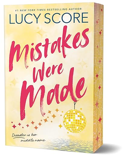 Mistakes Were Made by Lucy Score Deluxe Edition
