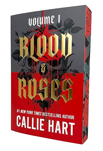 Blood And Roses Volume 1 by Callie Hart