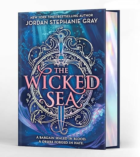 The Wicked Sea by Jordan Stephanie Gray Deluxe Edition