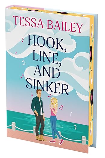 Hook Line And Sinker by Tessa Bailey Special Edition