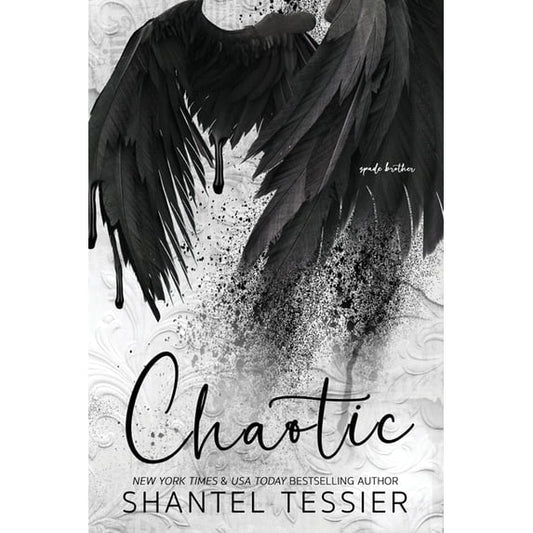 Chaotic by Shantel Tessier Paperback Alternate Cover