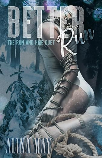 Better Run by Alina May