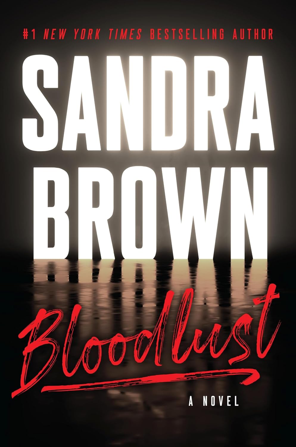 Bloodlust Hardcover by Sandra Brown
