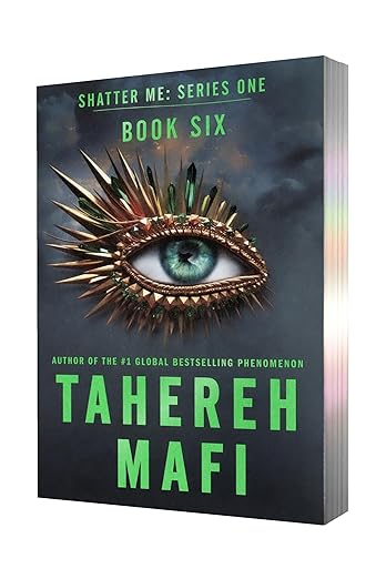 Imagine Me (Shatter Me Series One #6) Paperback Deluxe Limited Edition June 30th 2026 by Tahereh Mafi