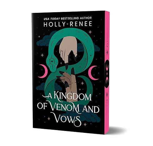 A Kingdom of Venom and Vows (Deluxe Edition) (Stars and Shadows #3) by Holly Renee