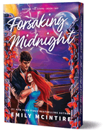 Forsaking Midnight (Defying the Stars #2) July 14th 2026 by Emily McIntire