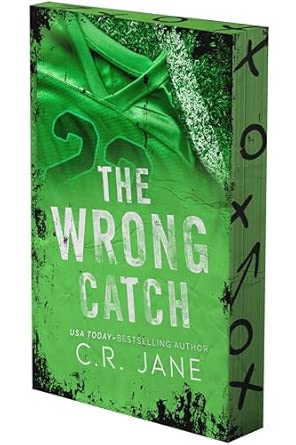 The Wrong Catch (Deluxe Edition) (The Wrong Player Series #3) by C. R. Jane