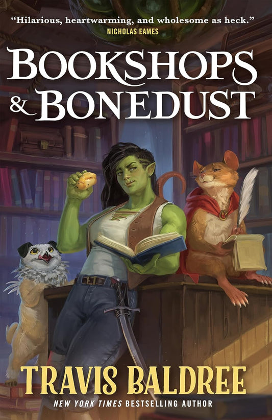 Bookshops & Bonedust (Legends & Lattes) by Travis Baldree