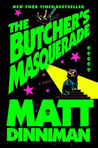 The Butcher’s Masquerade by Matt Dinniman (Dungeon Crawler Carl Series #5)