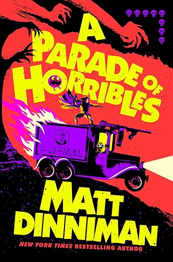 A Parade of Horribles by Matt Dinniman (Dungeon Crawler Carl Series #8)