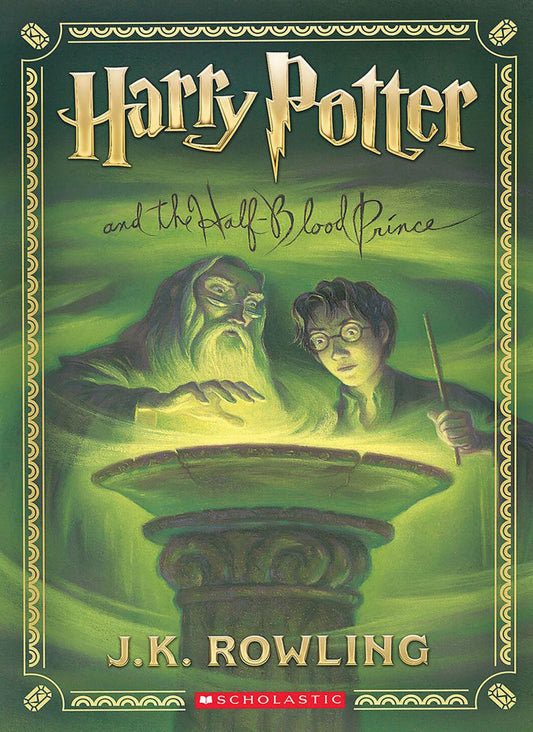 Harry Potter and the Half Blood Prince by J. K. Rowling