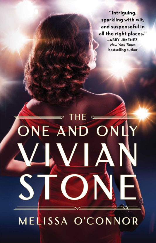 The One and Only Vivian Stone by Melissa O’Connor