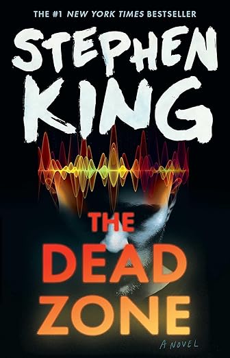 The Dead Zone by Stephen King