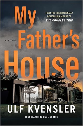My Father’s House by Ulf Kvensler