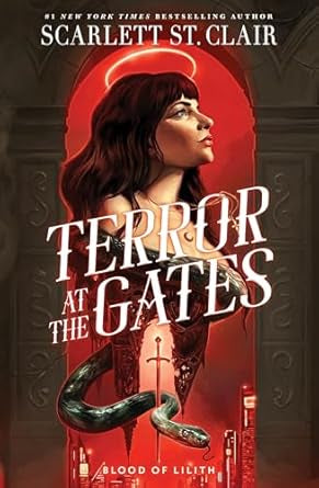Terror At The Gates by Scarlett St. Clair