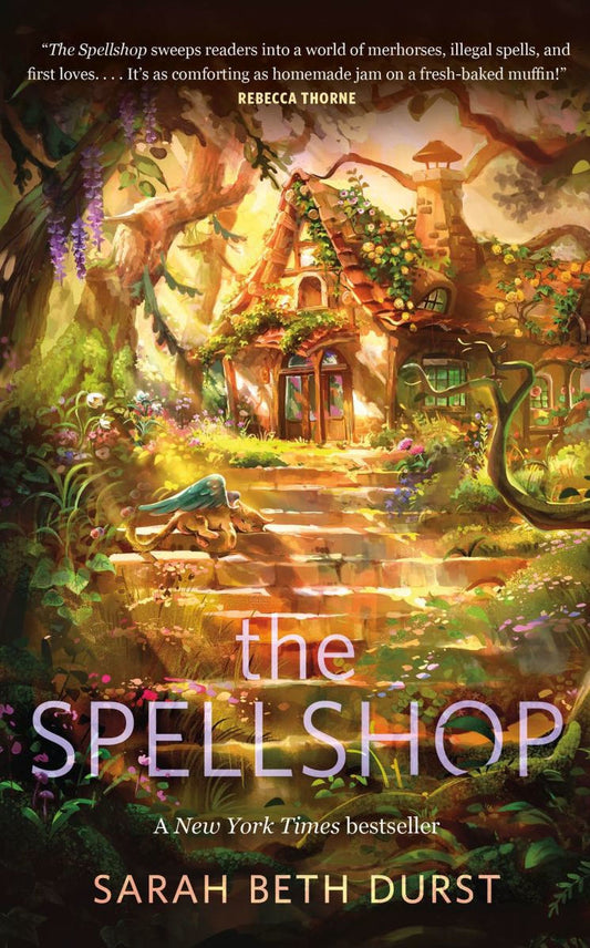 The Spellshop by Sarah Beth Durst