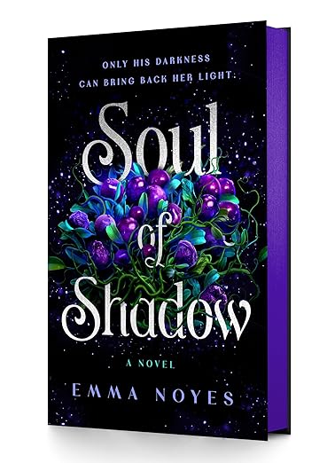 Soul of Shadow by Emma Noyes