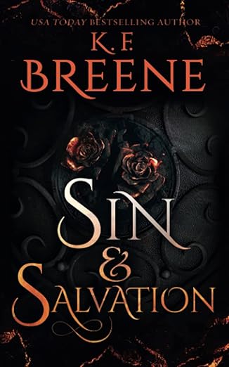 Sin and Salvation by K. F. Breene