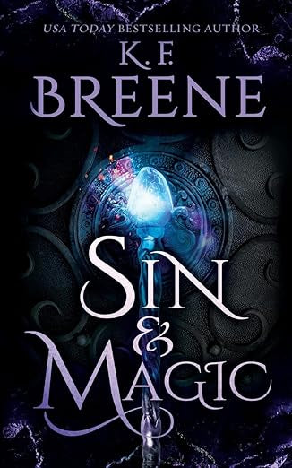 Sin and Magic by K. F. Breene